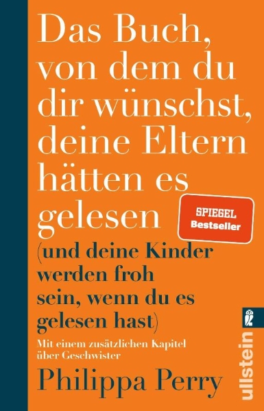 Buchcover und Innenansicht für das Buch: The Book You Wish Your Parents Had Read (and Your Children Will be Glad That You Did)