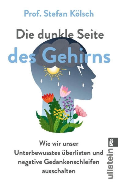 Buchcover und Innenansicht für das Buch: Die dunkle Seite des Gehirns