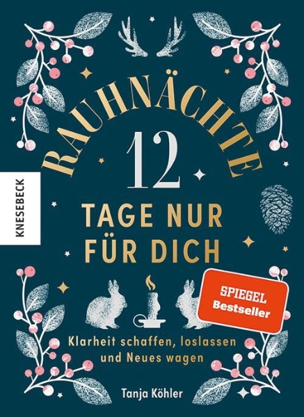 Buchcover und Innenansicht für das Buch: Rauhnächte - 12 Tage nur für dich
