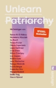 Buchcover und Innenansicht für das Buch: Unlearn Patriarchy