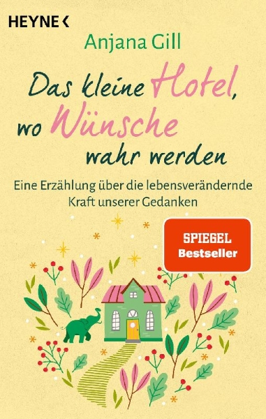 Buchcover und Innenansicht für das Buch: Das kleine Hotel, wo Wünsche wahr werden
