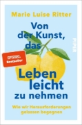 Buchcover und Innenansicht für das Buch: Von der Kunst, das Leben leicht zu nehmen