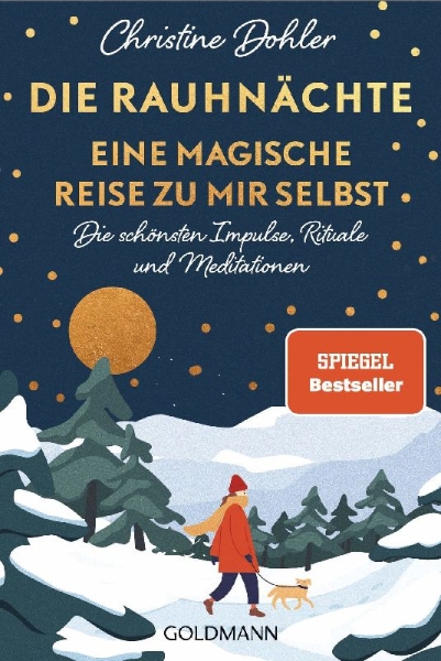 Buchcover und Innenansicht für das Buch: Die Rauhnächte - Eine magische Reise zu mir selbst