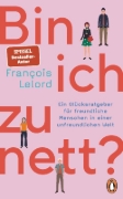 Buchcover und Innenansicht für das Buch: Soyez gentil, mais pas trop
