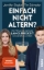 Buchcover und Innenansicht für das Buch: Einfach nicht altern?