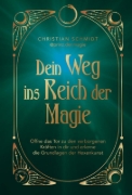 Buchcover und Innenansicht für das Buch: Dein Weg ins Reich der Magie