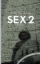 Buchcover und Innenansicht für das Buch: Sex 2