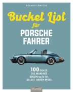Buchcover und Innenansicht für das Buch: Die Bucket List für Porsche-Fahrer