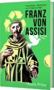 Buchcover und Innenansicht für das Buch: Franz von Assisi
