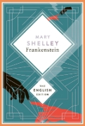 Buchcover und Innenansicht für das Buch: Shelley - Frankenstein, or the Modern Prometheus. 1831 revised english Edition