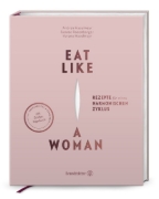 Buchcover und Innenansicht für das Buch: Eat like a Woman