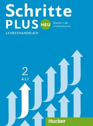 Buchcover und Innenansicht für das Buch: Schritte plus Neu 2 A1.2 Lehrerhandbuch