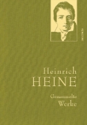 Buchcover und Innenansicht für das Buch: Heinrich Heine - Gesammelte Werke (Iris®-LEINEN-Ausgabe)
