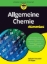 Buchcover und Innenansicht für das Buch: Allgemeine Chemie für Dummies