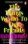 Buchcover und Innenansicht für das Buch: The Things We Do To Our Friends