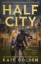 Buchcover und Innenansicht für das Buch: Half City