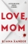 Buchcover und Innenansicht für das Buch: Love, Mom