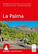 Buchcover und Innenansicht für das Buch: La Palma, Rother Wanderführer