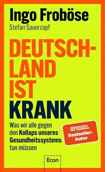 Buchcover und Innenansicht für das Buch: Deutschland ist krank