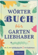 Buchcover und Innenansicht für das Buch: Wörterbuch für Gartenliebhaber
