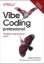 Buchcover und Innenansicht für das Buch: Vibe Coding professionell