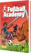Buchcover und Innenansicht für das Buch: Fußball Academy 7: Ein wahres Wunder