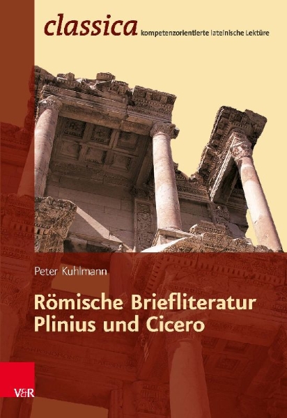 Buchcover und Innenansicht für das Buch: Römische Briefliteratur: Plinius und Cicero