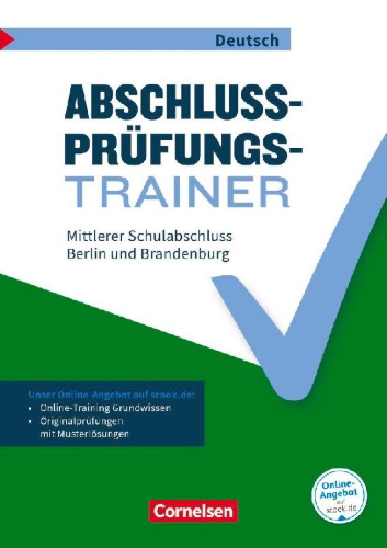 Buchcover und Innenansicht für das Buch: Abschlussprüfungstrainer Deutsch 10. Schuljahr - Berlin und Brandenburg - Mittlerer Schulabschluss