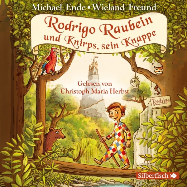 Buchcover und Innenansicht für das Buch: Rodrigo Raubein und Knirps, sein Knappe