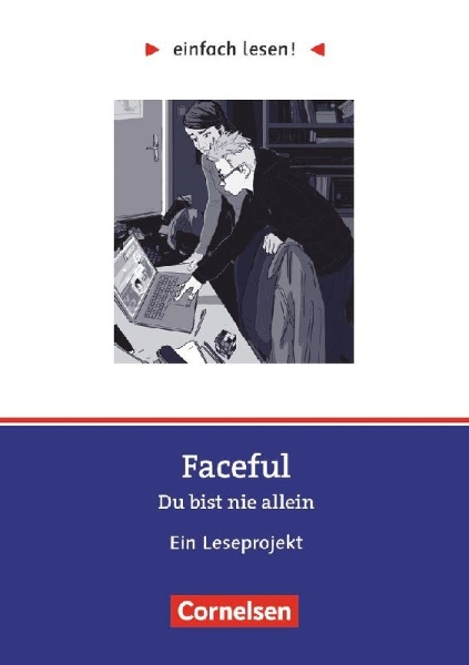 Buchcover und Innenansicht für das Buch: Faceful. Du bist nie allein