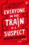 Buchcover und Innenansicht für das Buch: Everyone On This Train Is A Suspect
