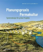 Buchcover und Innenansicht für das Buch: Planungspraxis Permakultur