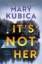 Buchcover und Innenansicht für das Buch: It's Not Her (Deluxe Limited Edition)