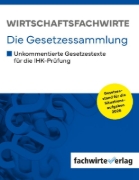 Buchcover und Innenansicht für das Buch: Wirtschaftsfachwirte - Die Gesetzessammlung