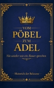 Buchcover und Innenansicht für das Buch: Vom Pöbel zum Adel - Nie wieder wie ein Bauer sprechen