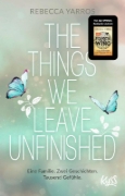 Buchcover und Innenansicht für das Buch: The Things We Leave Unfinished