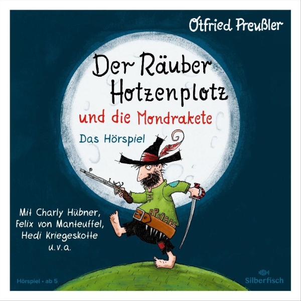 Buchcover und Innenansicht für das Buch: Der Räuber Hotzenplotz - Hörspiele: Der Räuber Hotzenplotz und die Mondrakete - Das Hörspiel