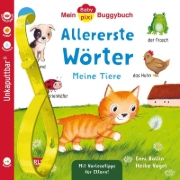 Buchcover und Innenansicht für das Buch: Baby Pixi (unkaputtbar) 179: Mein Baby-Pixi-Buggybuch: Allererste Wörter: Meine Tiere
