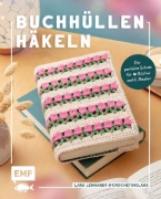 Buchcover und Innenansicht für das Buch: Buchhüllen häkeln - mit crochetinglara