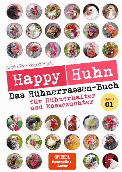 Buchcover und Innenansicht für das Buch: Happy Huhn - Das Hühnerrassenbuch, Band 1