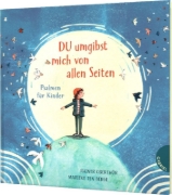 Buchcover und Innenansicht für das Buch: DU umgibst mich von allen Seiten