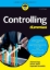 Buchcover und Innenansicht für das Buch: Controlling für Dummies