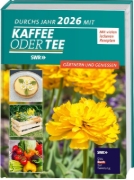 Buchcover und Innenansicht für das Buch: Durchs Jahr 2026 mit KAFFEE ODER TEE