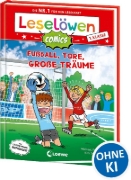 Buchcover und Innenansicht für das Buch: Leselöwen Comics 1. Klasse - Fußball, Tore, große Träume