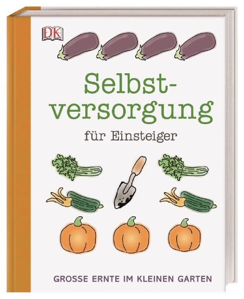 Buchcover und Innenansicht für das Buch: Selbstversorgung für Einsteiger