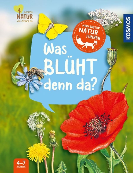 Buchcover und Innenansicht für das Buch: Mein erster Naturführer, Was blüht denn da?