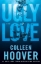 Buchcover und Innenansicht für das Buch: Ugly Love