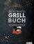 Buchcover und Innenansicht für das Buch: Das ultimative Grillbuch