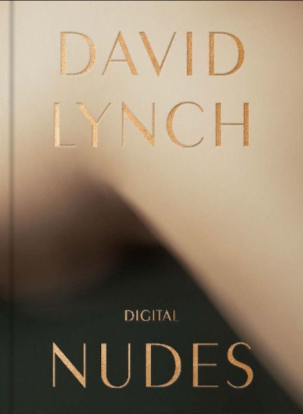 Buchcover und Innenansicht für das Buch: David Lynch, Digital Nudes