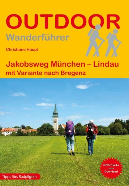 Buchcover und Innenansicht für das Buch: Jakobsweg München - Lindau mit Variante nach Bregenz